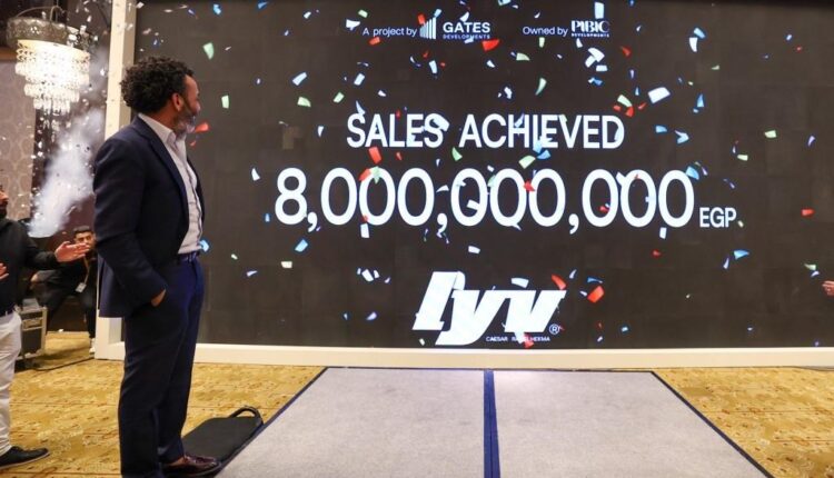شركة « Gates Developments » تحقق 8 مليار جنيه مبيعات بمشروع «Lyv»