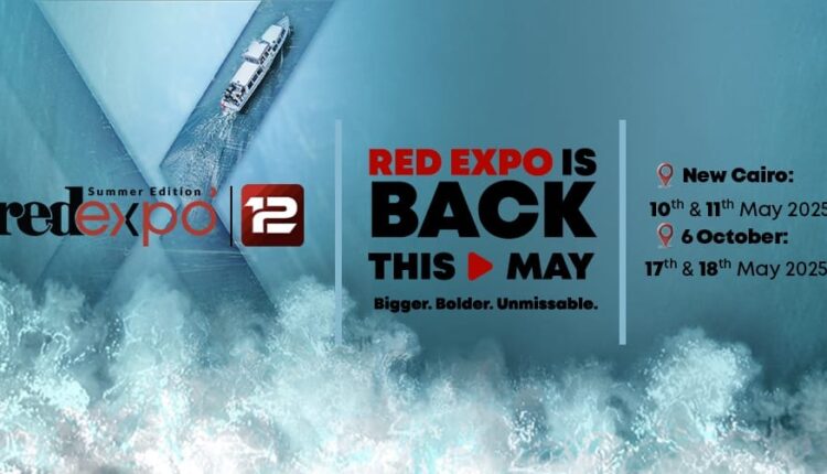 النسخه الـ12 من معرض «RED EXPO»