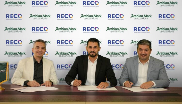 شركة «Arabian Mark Developments» تتعاقد مع «RECO»