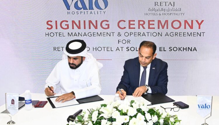 شركة «VALO Hospitality» تتعاقد مع «رتاج القطرية»